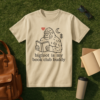 Bigfoot is My Book Club Buddy T-Shirt