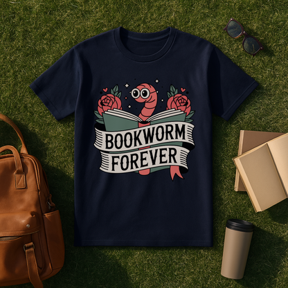 Bookworm Forever T-Shirt