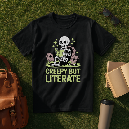 Creepy but Literate T-Shirt