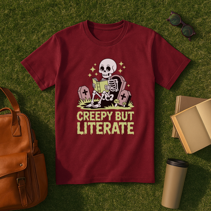 Creepy but Literate T-Shirt