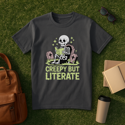 Creepy but Literate T-Shirt