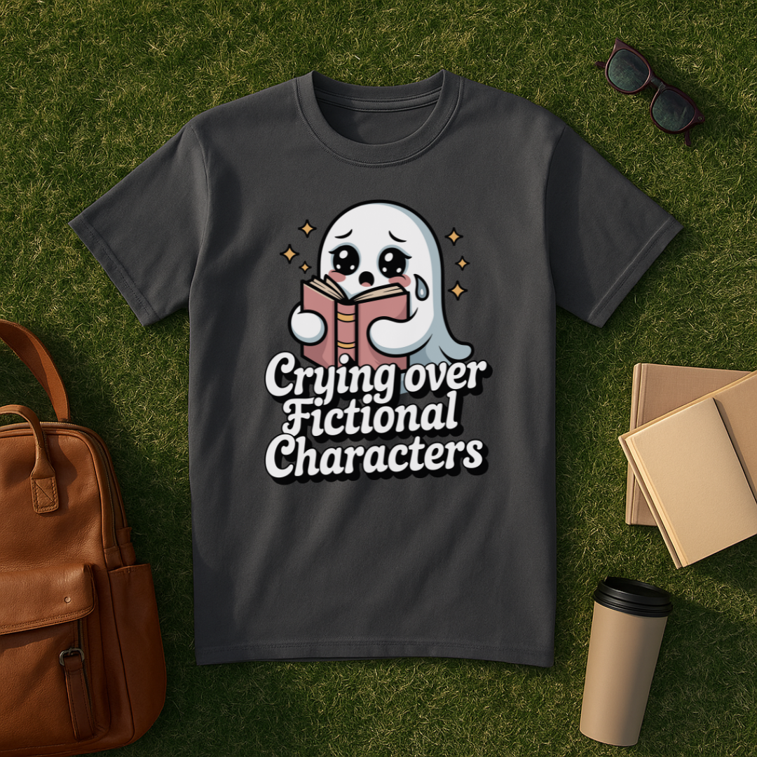 Crying Over Fictional Characters T-Shirt