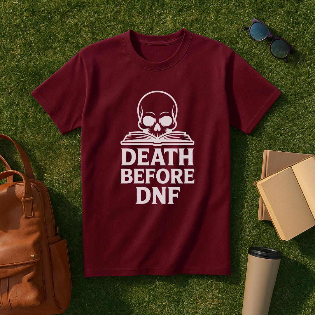 Death Before DNF T-Shirt