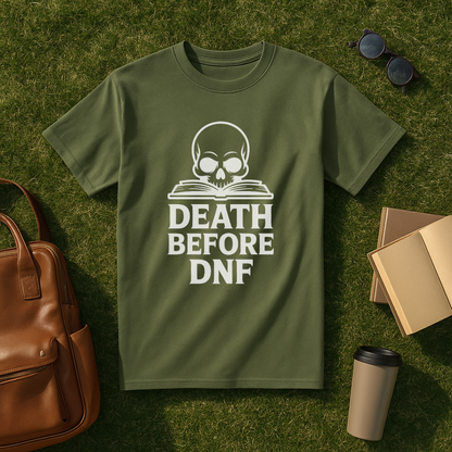 Death Before DNF T-Shirt