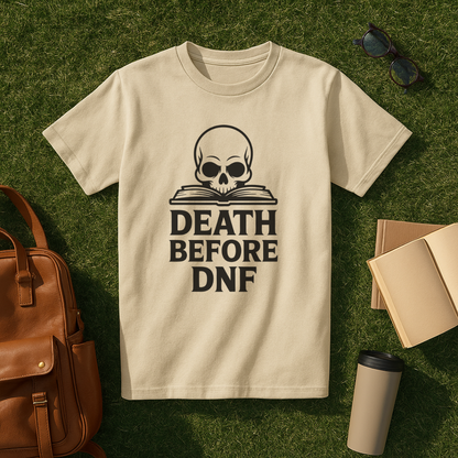 Death Before DNF T-Shirt