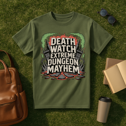 Death Watch Extreme Dungeon Mayhem T-Shirt