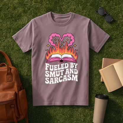 Fueled by Smut and Sarcasm T-Shirt
