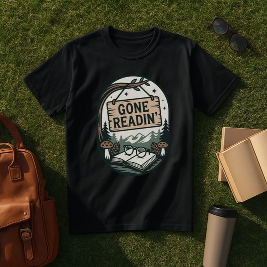 Gone Readin' T-Shirt