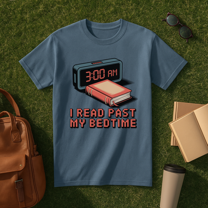 I Read Past My Bedtime T-Shirt