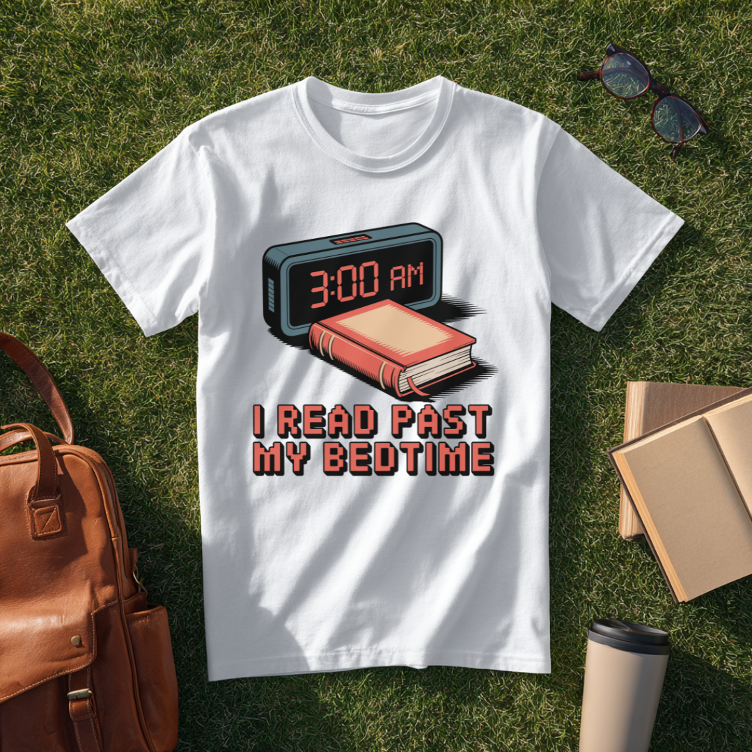 I Read Past My Bedtime T-Shirt