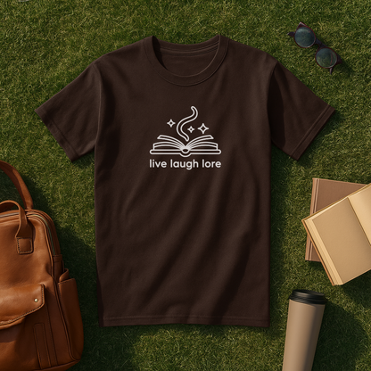 Live Laugh Lore T-Shirt