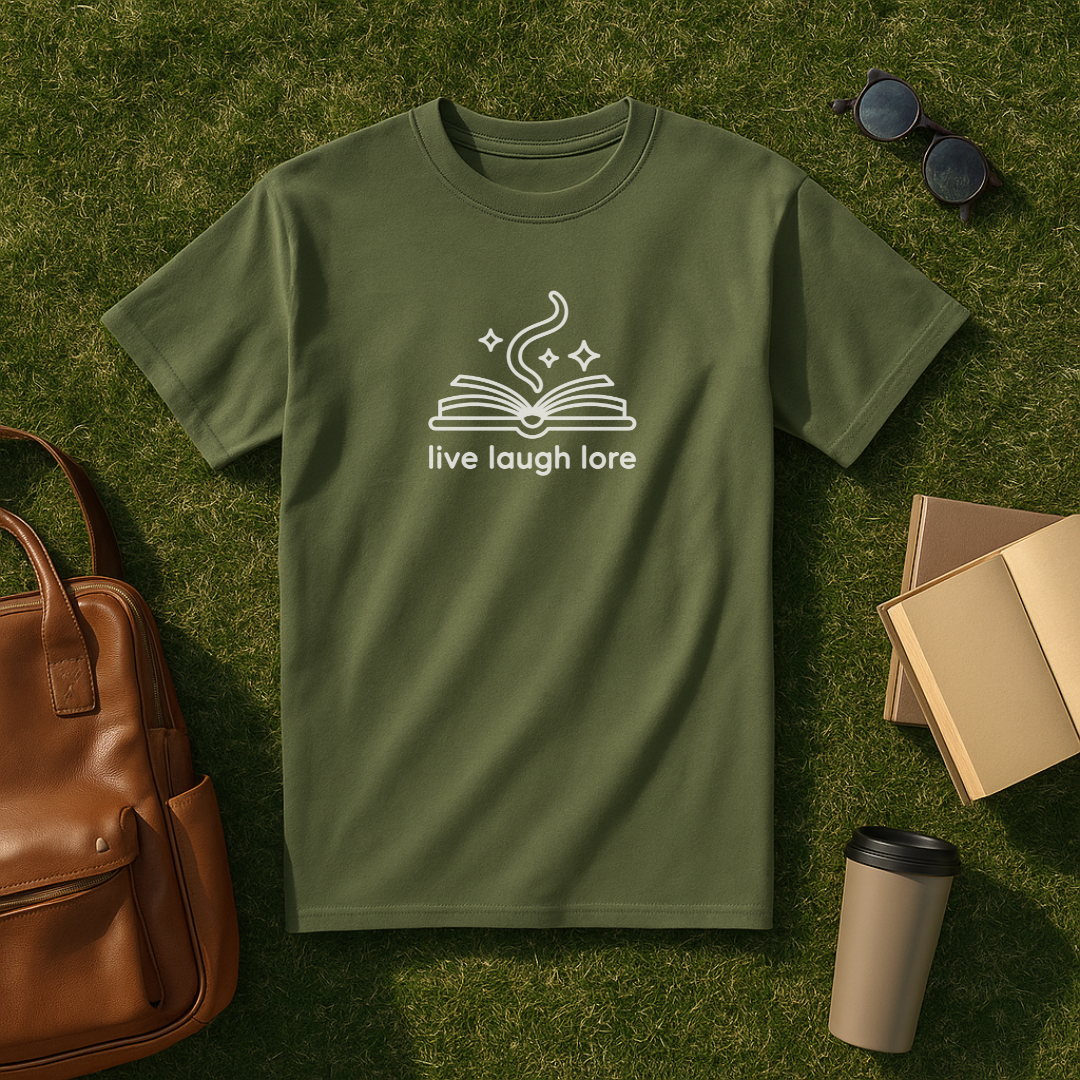 Live Laugh Lore T-Shirt