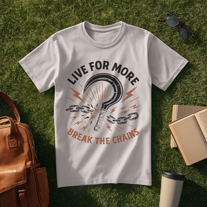 Live for More slingBlade T-Shirt