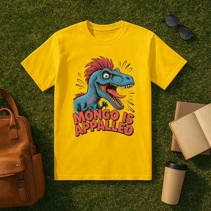 Mongo is Appalled T-Shirt