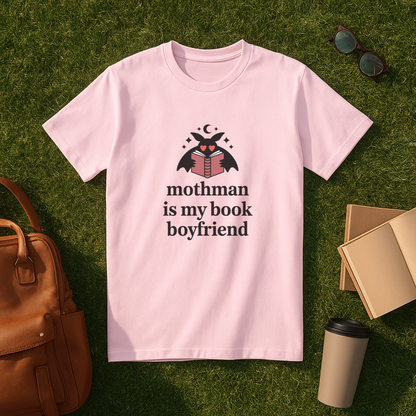 Mothman is My Book Boyfriend T-Shirt