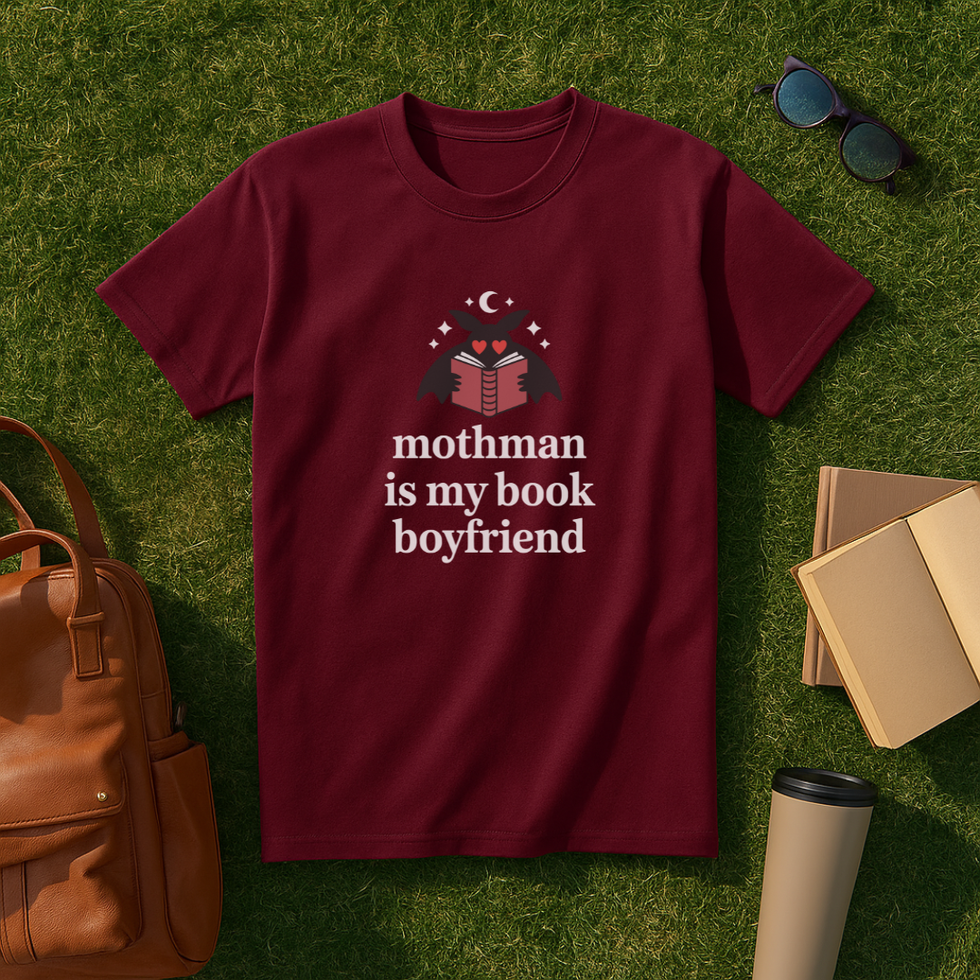 Mothman is My Book Boyfriend T-Shirt