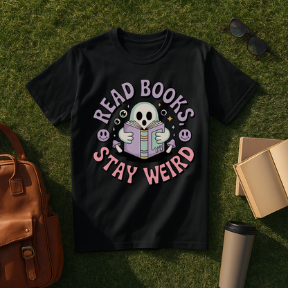 Read Books, Stay Weird T-Shirt