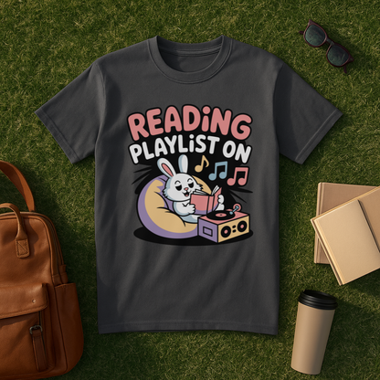 Reading Playlist On T-Shirt