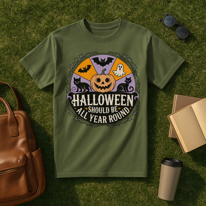 Year Round Halloween T-Shirt